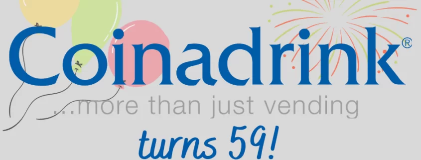 Coinadrink Limited, the vending machine company, turns 59!